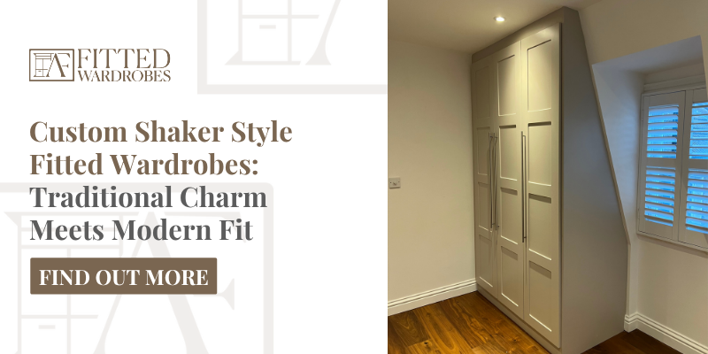 Promotional blog banner featuring a custom shaker fitted wardrobe under a sloped ceiling, paired with article title text and a call-to-action to explore modern shaker designs.